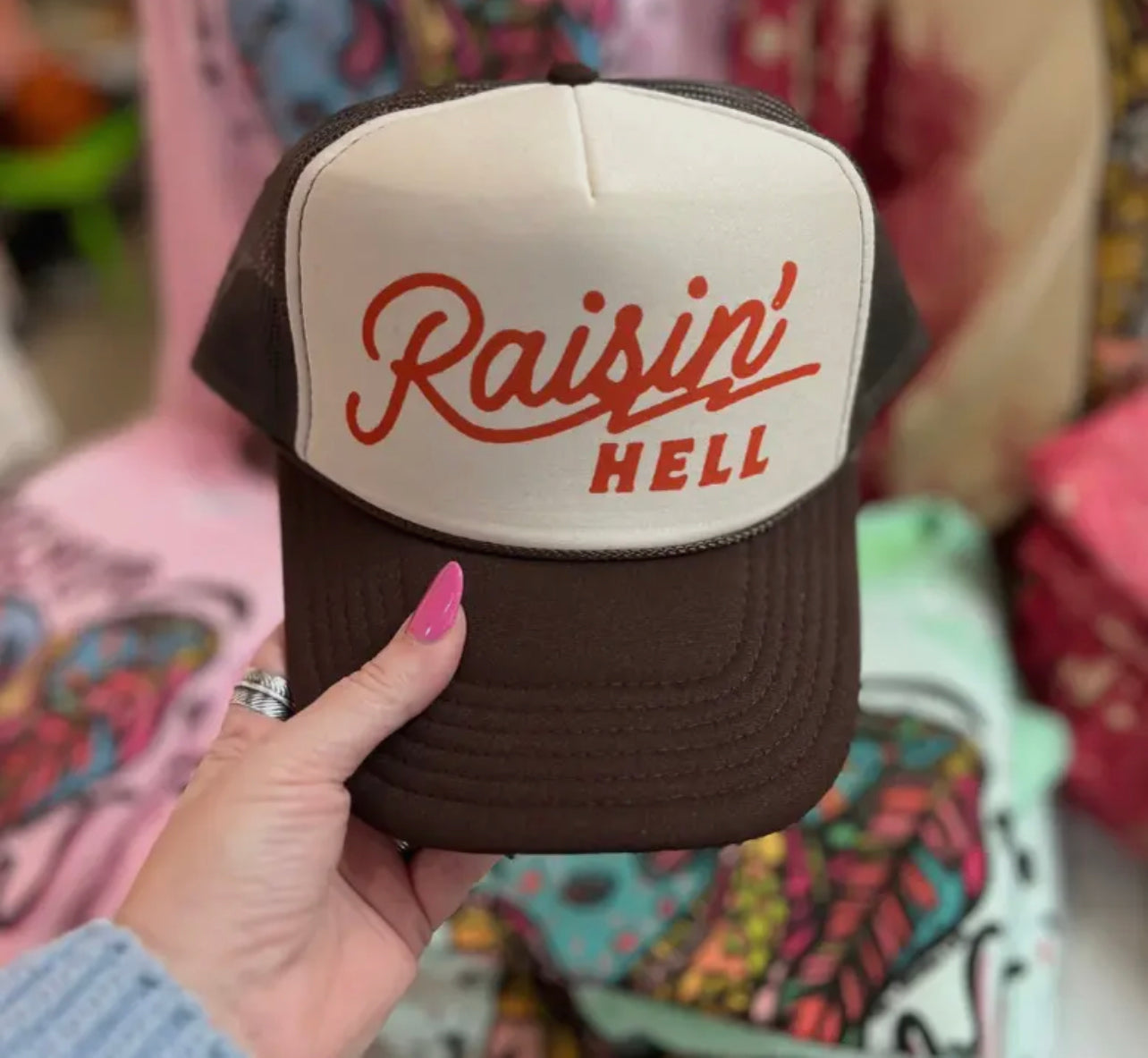 Raisin’ Hell Trucker Hat
